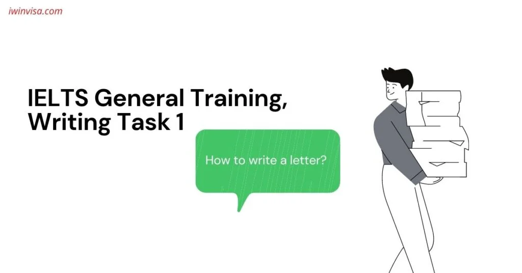 IELTS General Training Writing Task